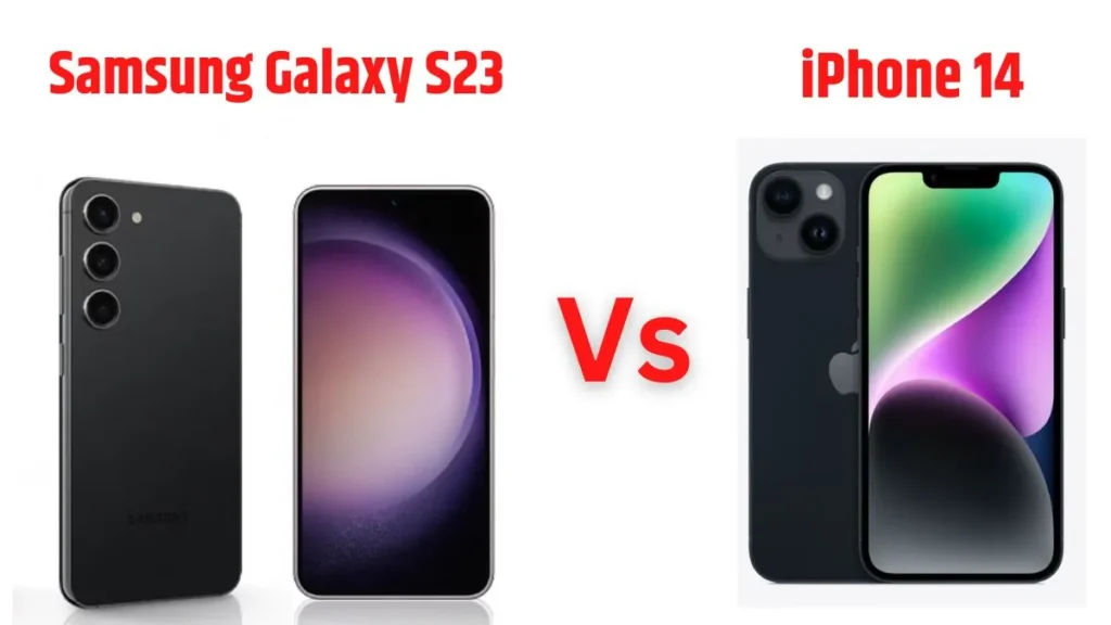 galaxy s23 vs iPhone 14 galaxy s23 vs iPhone 14