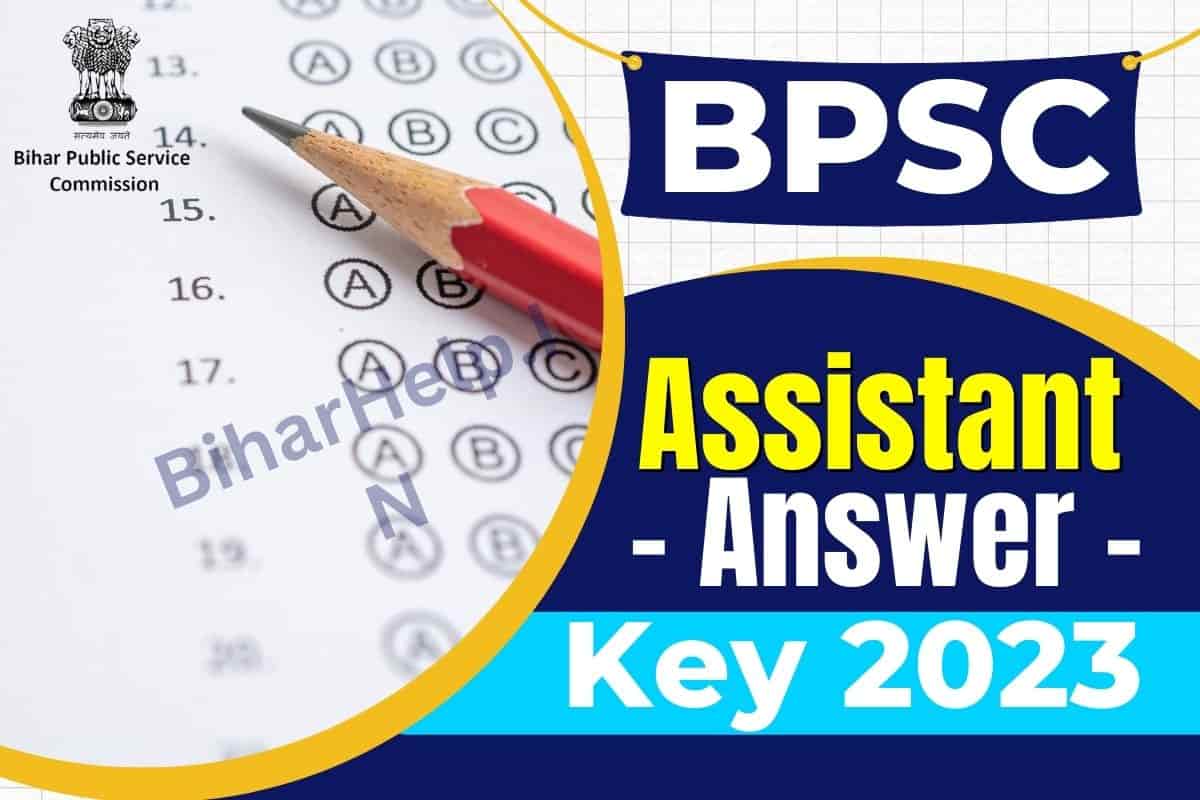 BPSC Assistant Answer Key 2023
