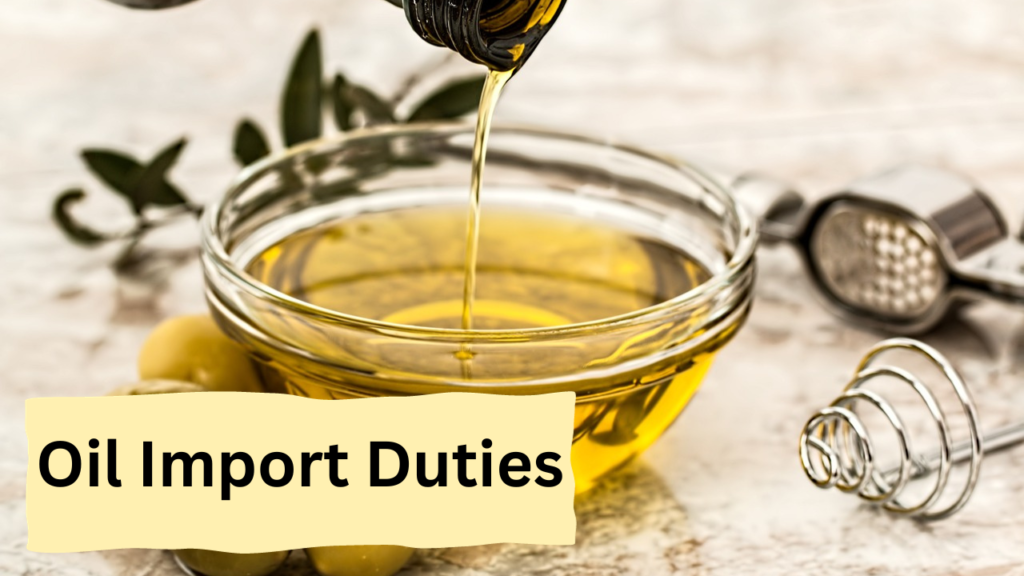 Oil Import Duties