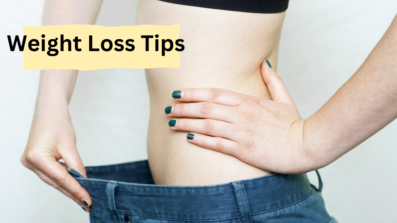 Weight Loss Tips 3