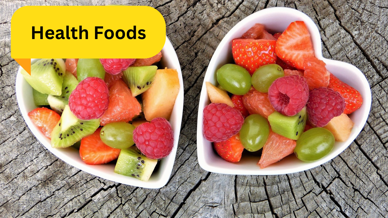 Health Foods