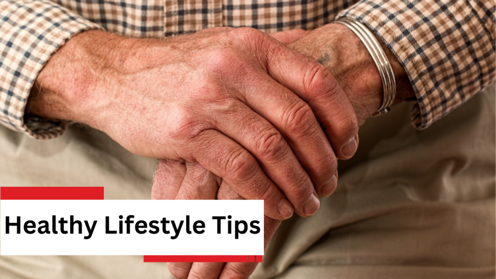 Healthy Lifestyle Tips Healthy Lifestyle Tips