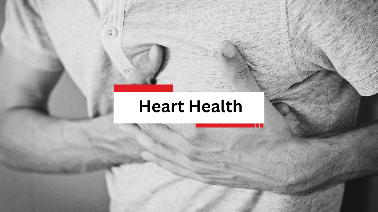 Heart Health