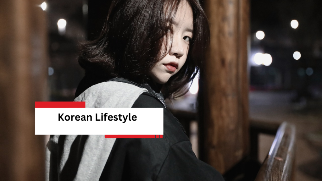 Korean Lifestyle