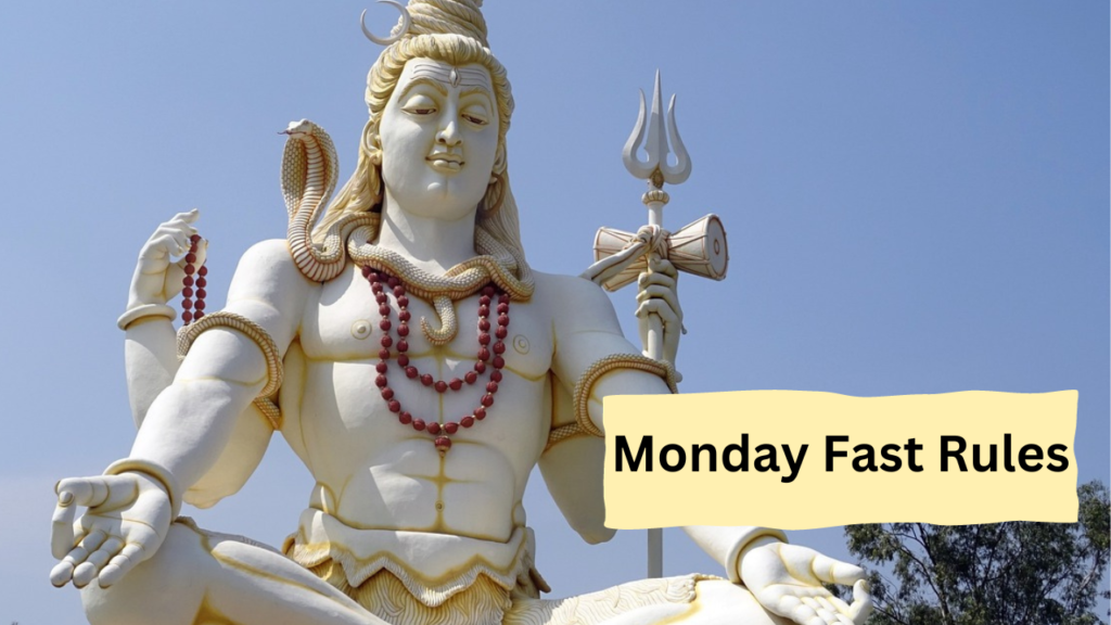 Monday Fast Rules