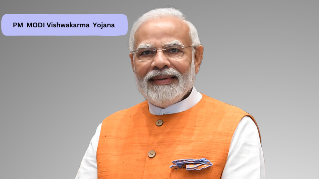 PM MODI Vishwakarma Yojana