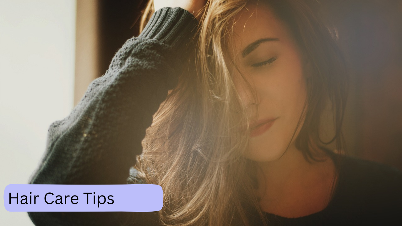 Hair Care Tips 1