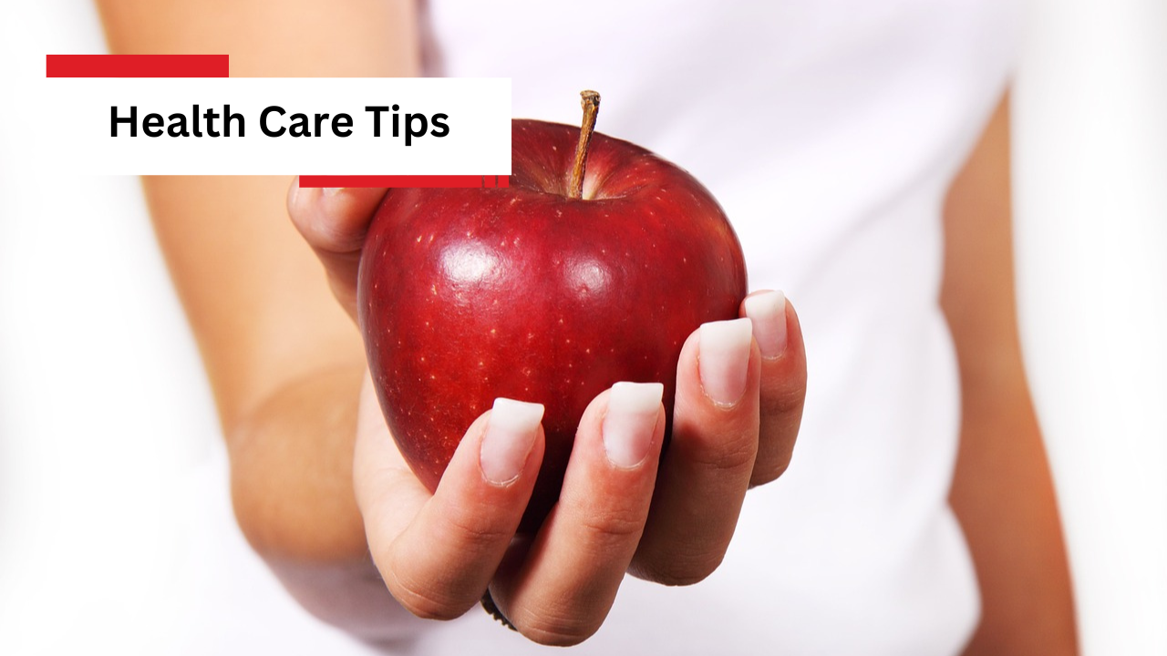 Health Care Tips 1