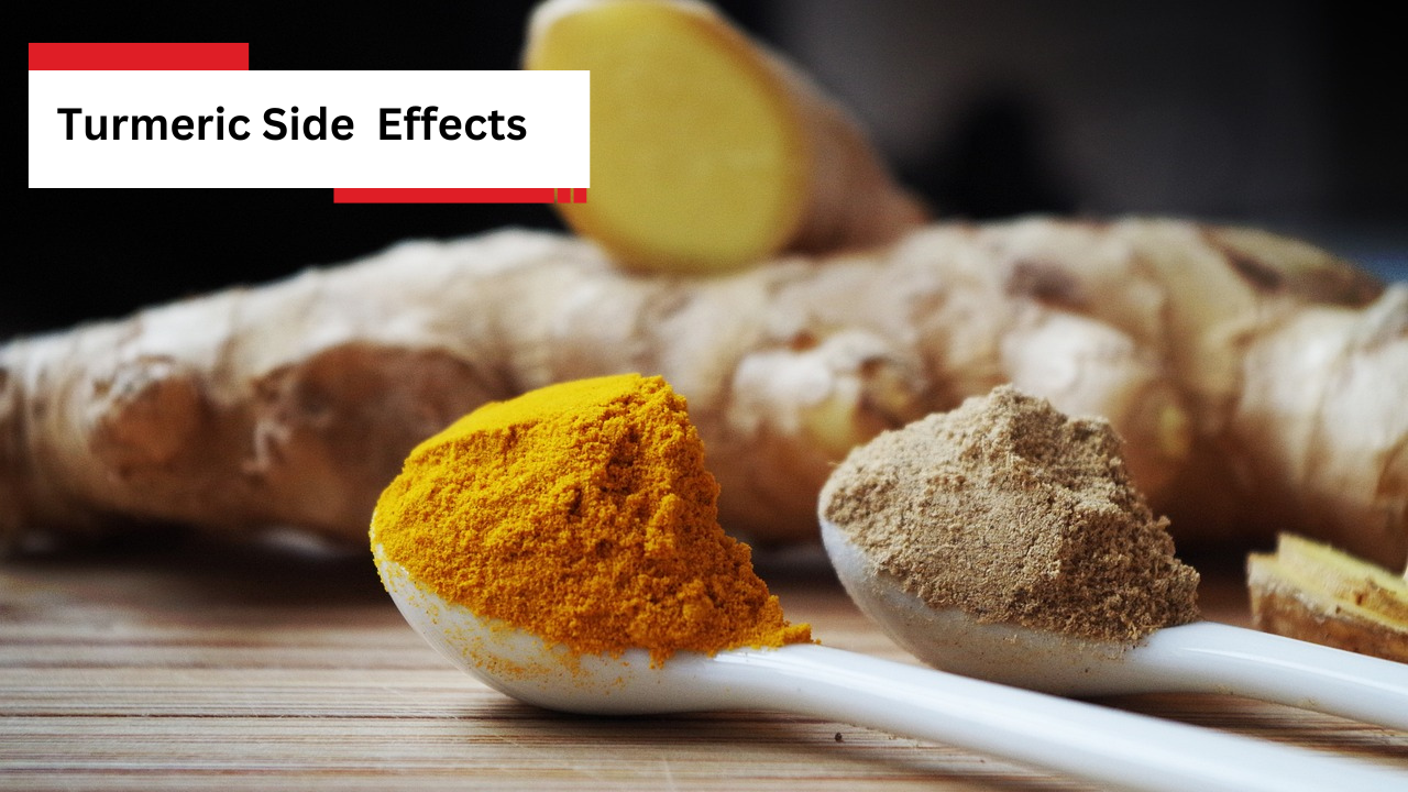 Turmeric Side Effects