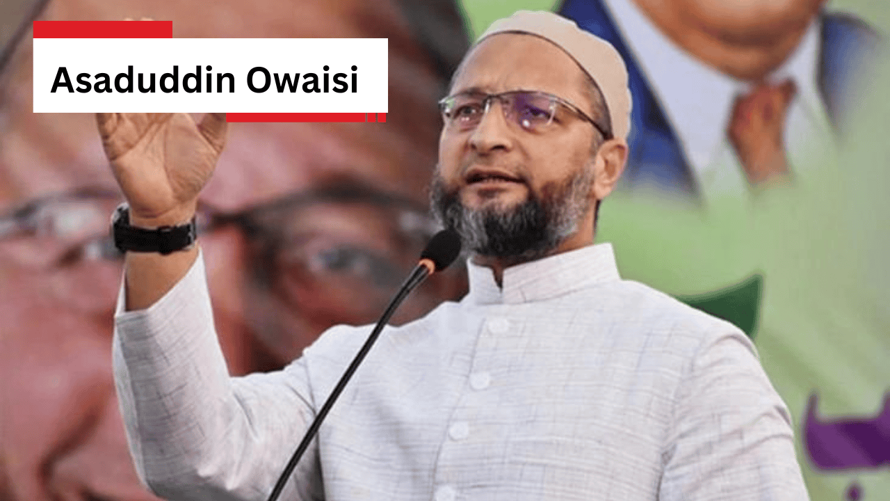 Asaduddin Owaisi