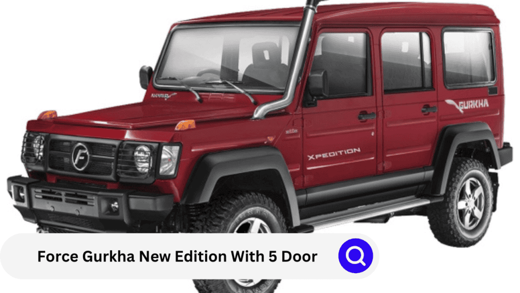 Force 5 Door Gurkha