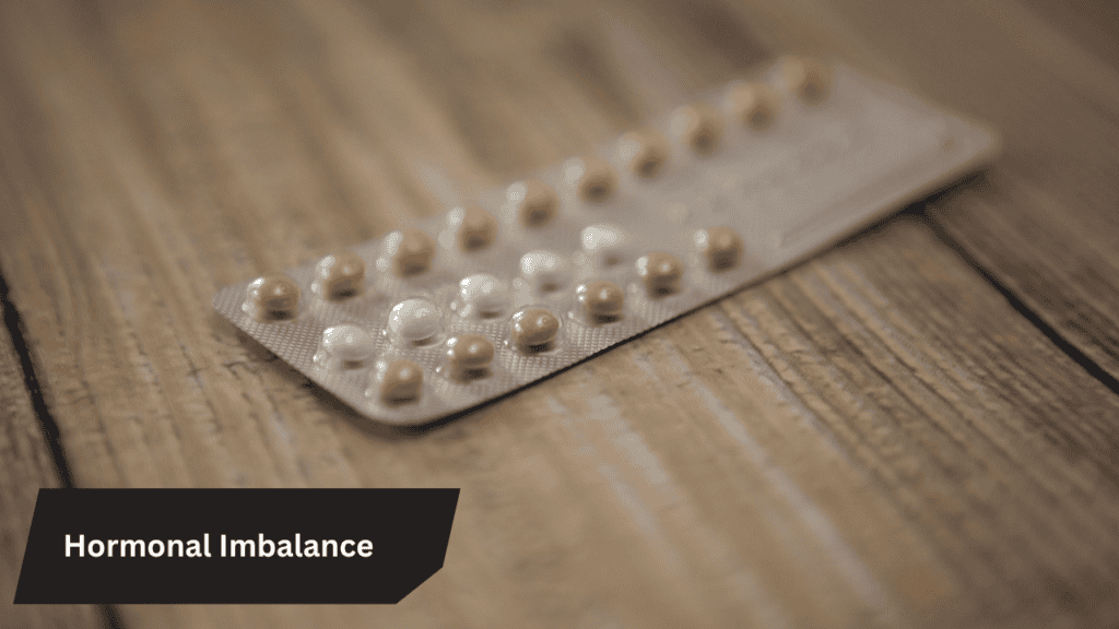 Hormonal Imbalance