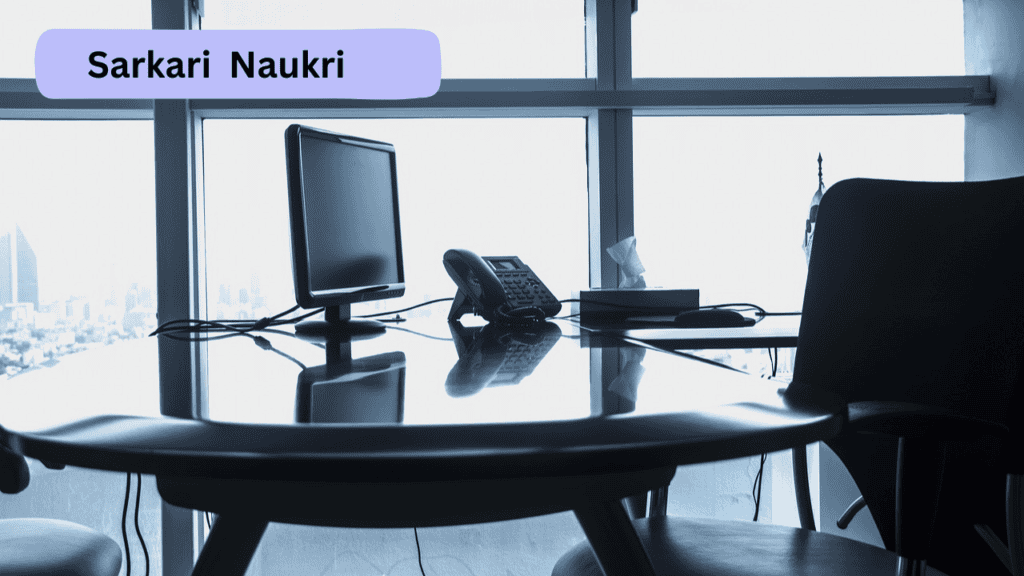 Sarkari Naukri Sarkari Naukri