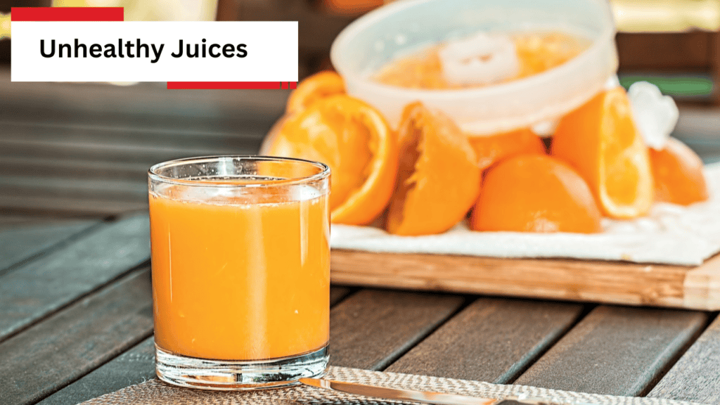 Unhealthy Juices