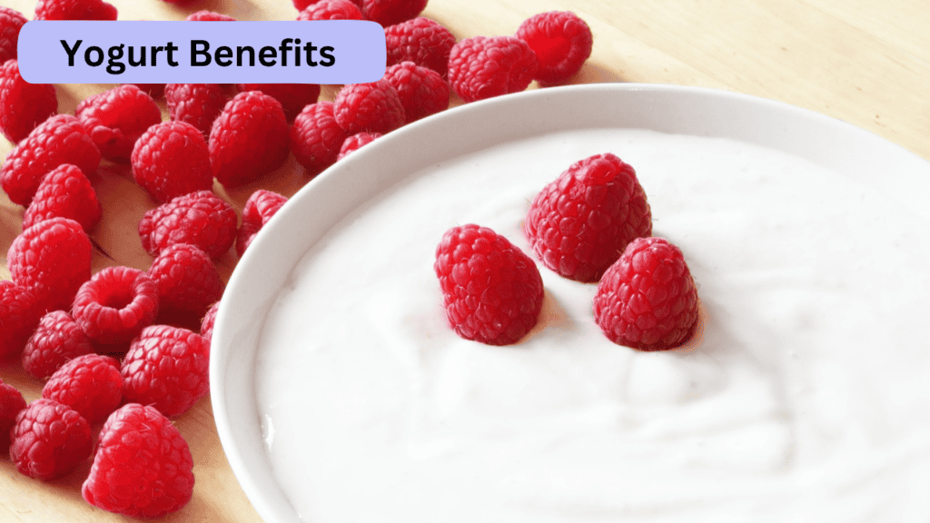 Yogurt Benefits