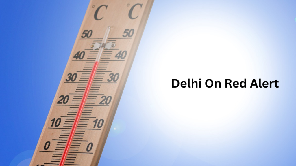 Delhi On Red Alert