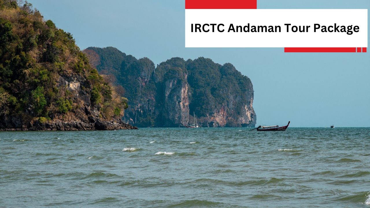 IRCTC Andaman Tour