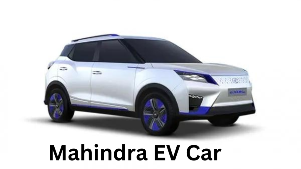 Mahindra EV Car Mahindra EV Car