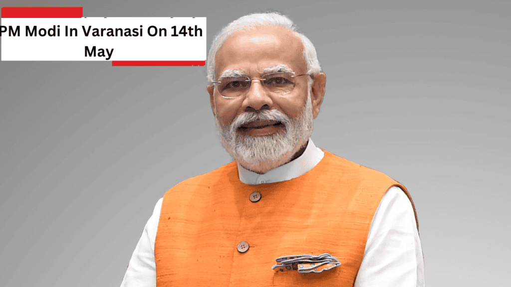 PM Modi In Varanasi PM Modi In Varanasi