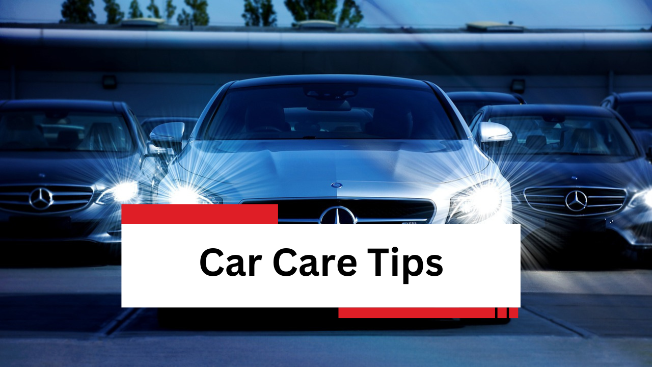 Car Care Tips 2