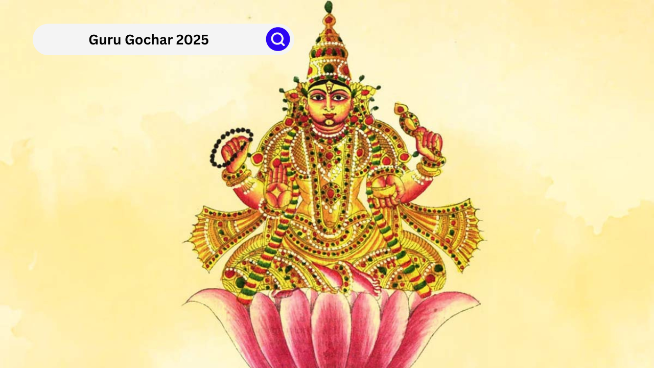 Guru Gochar 2025