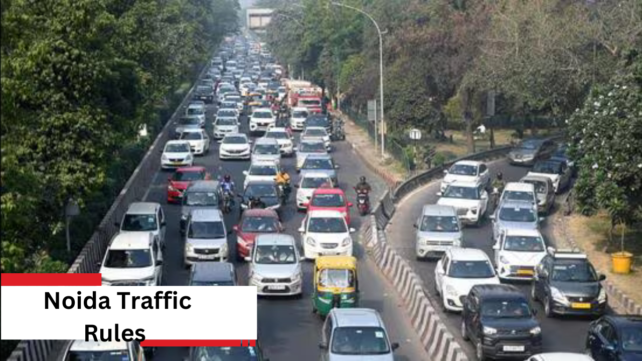 noida Traffic Rules