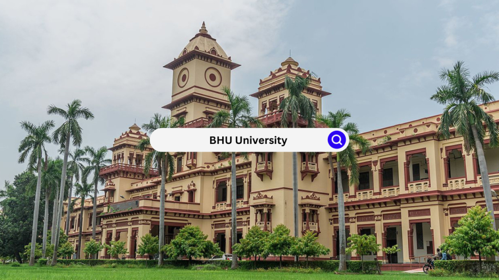 BHU University BHU University