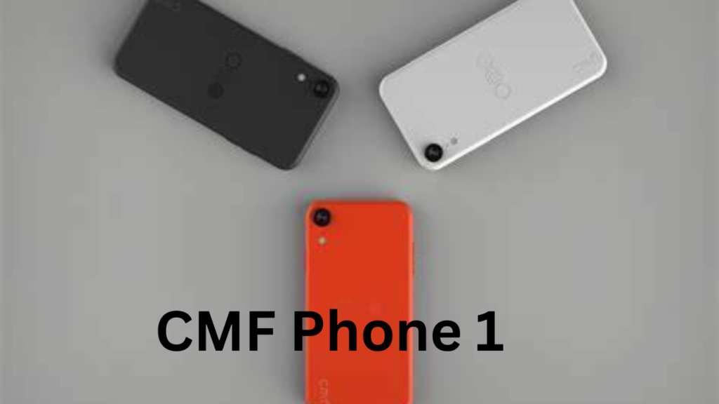 CMF Phone 1 CMF Phone 1