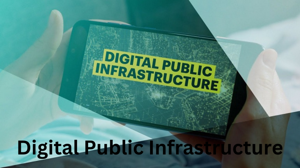 Digital Public Infrastuucture 1 1 Digital Public Infrastuucture 1 1