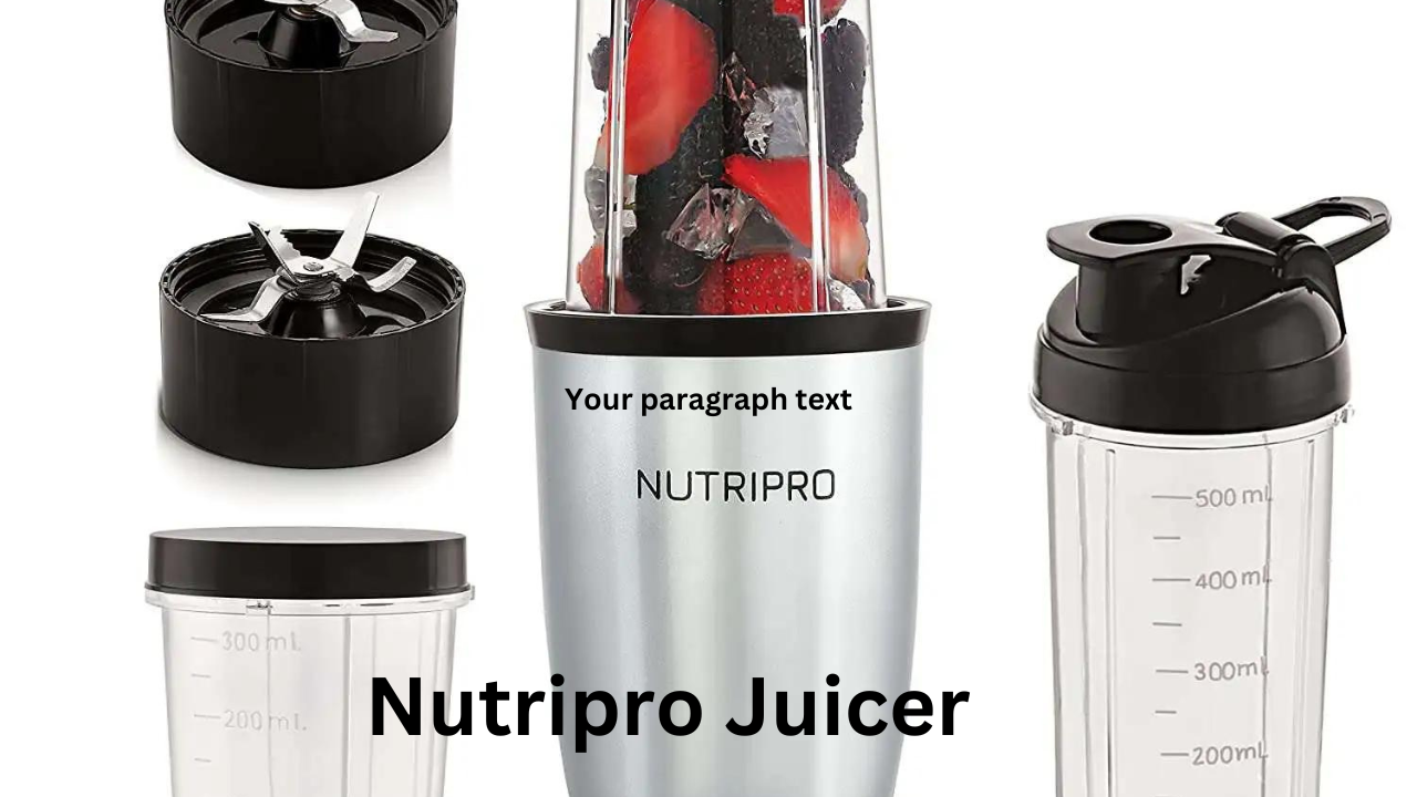 Nutripro Juicer