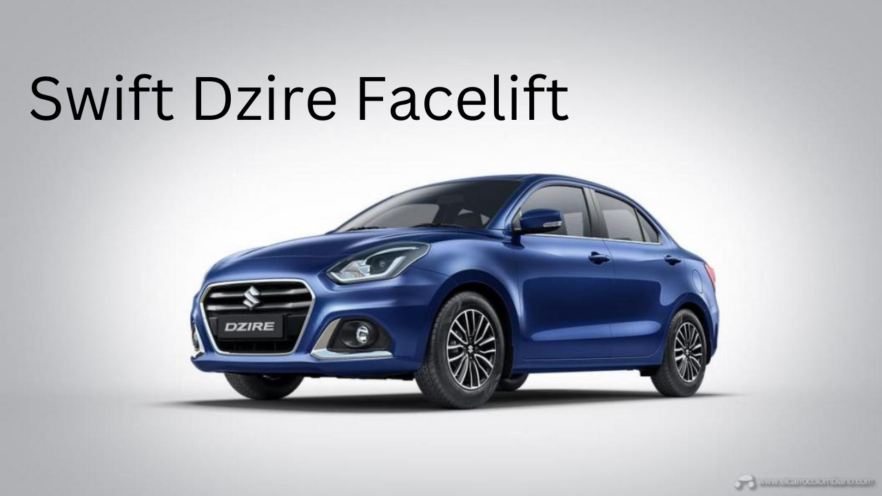 Swift Dzire Facelift