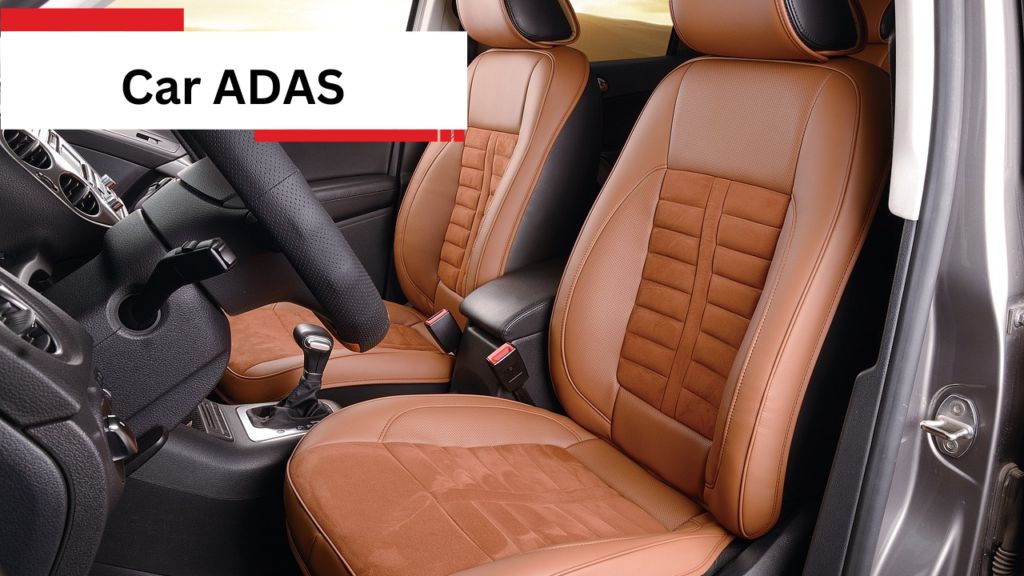 Car ADAS Car ADAS