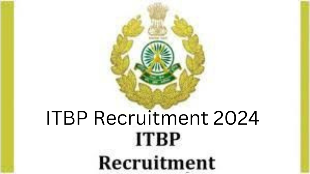 ITBP Recruitment 2024 ITBP Recruitment 2024