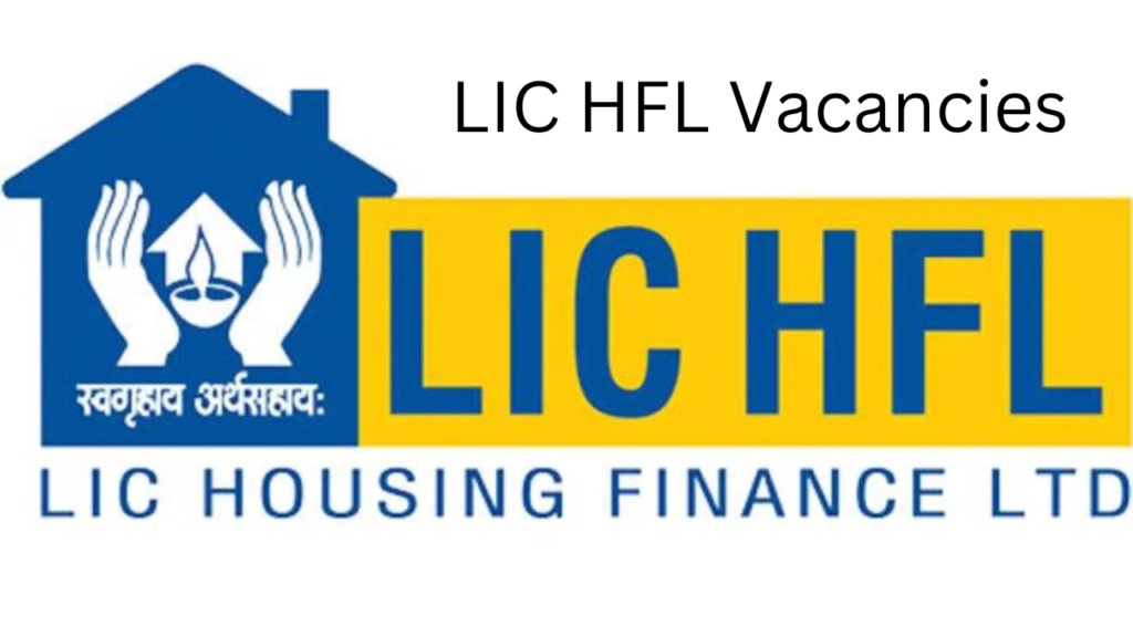 LIC HFL Vacancies 1 LIC HFL Vacancies 1