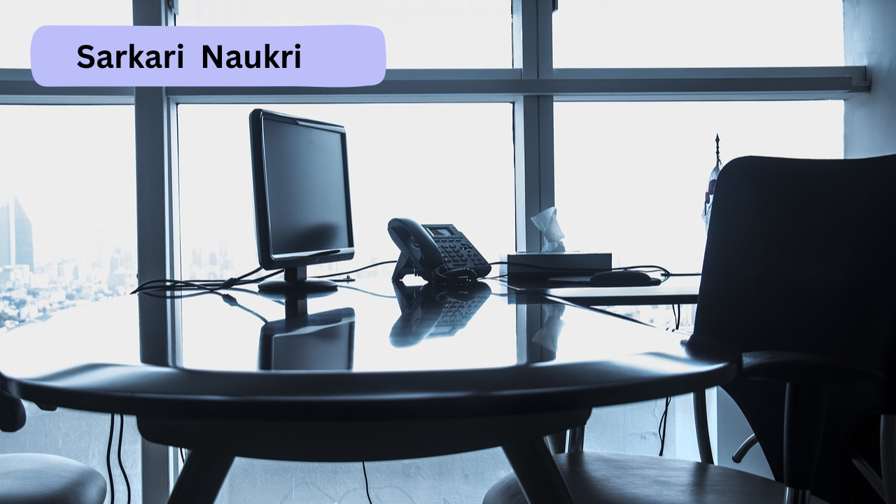 Sarkari Naukri