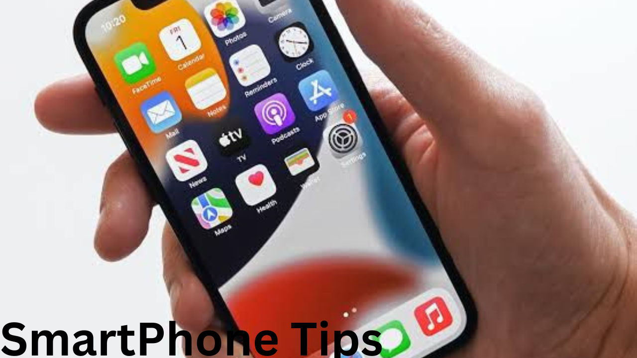 Smartphone Tips