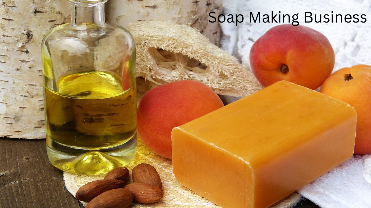Soap Making Business