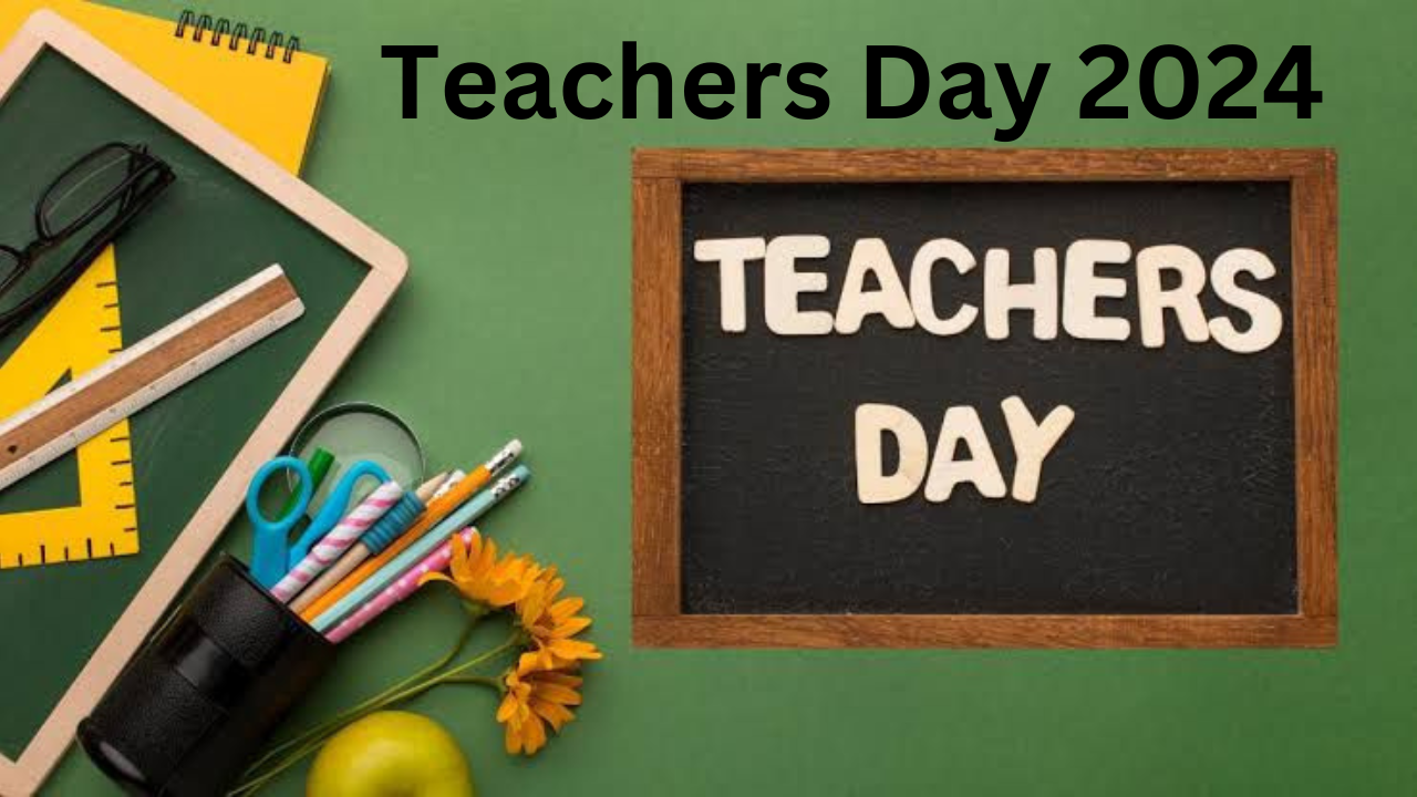 Teachers Day 2024