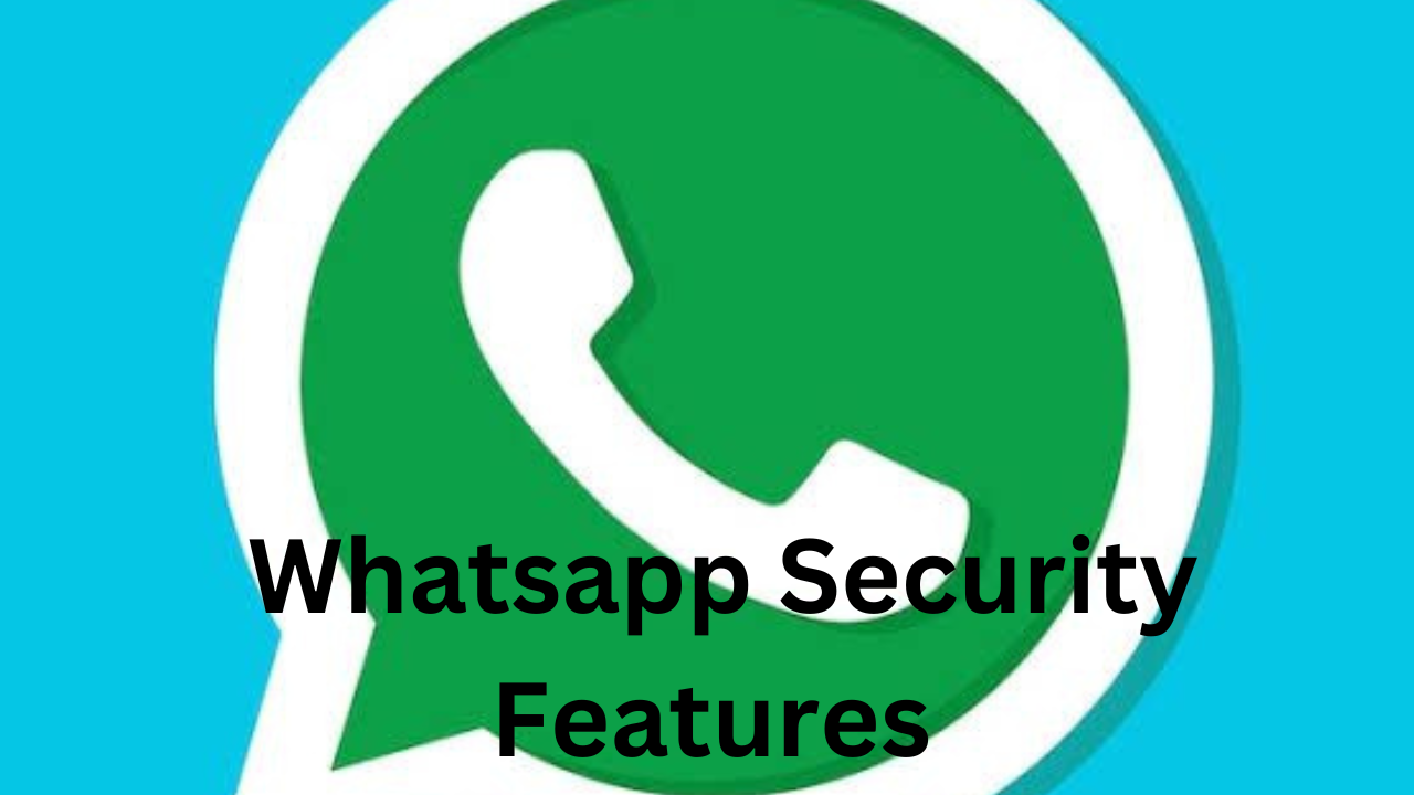 Whatsapp Security Features
