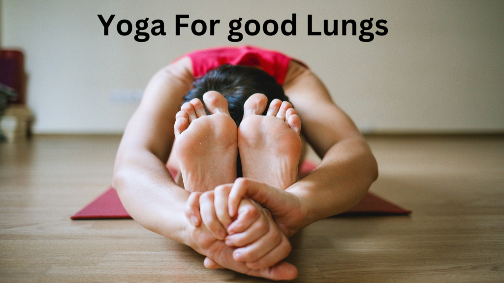 Yoga For Good Lungs 2 Yoga For Good Lungs 2