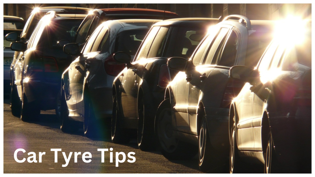 Car Tyre Tips