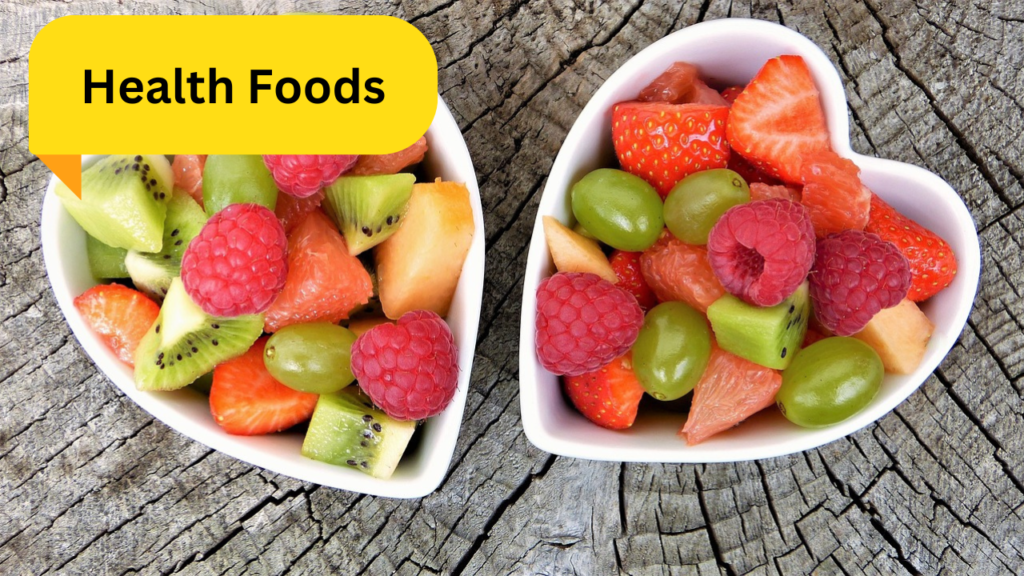 Health Foods