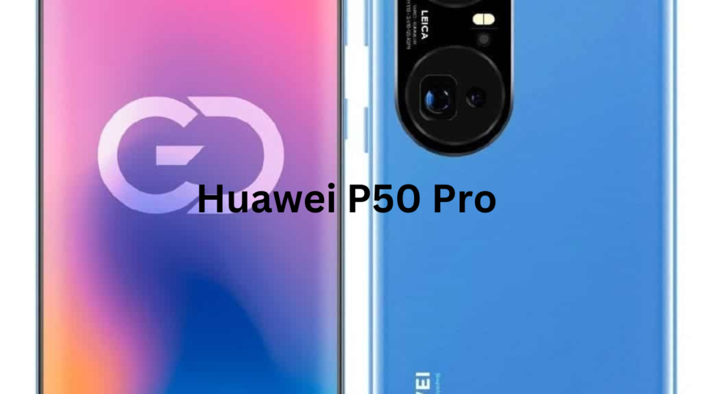 Huawei P50 Pro 1 Huawei P50 Pro 1