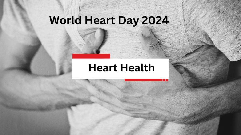 World Heart Day 2024 2 World Heart Day 2024 2