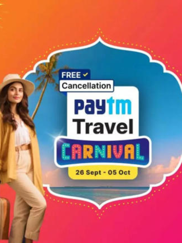 paytm travel carnival