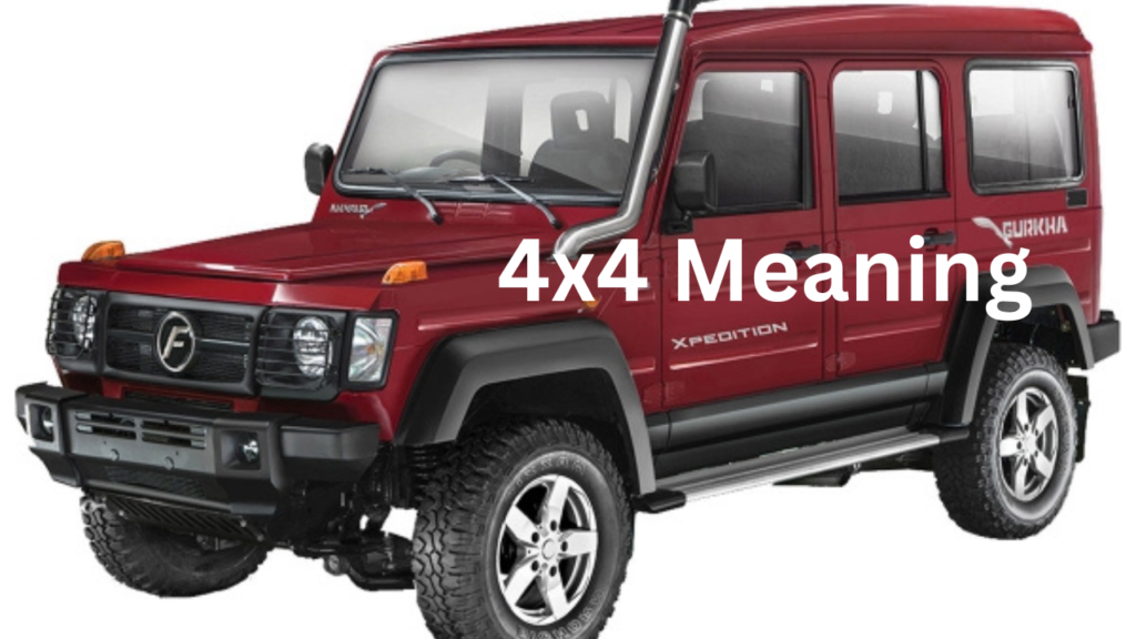 4X4 Meaning 1 4X4 Meaning 1