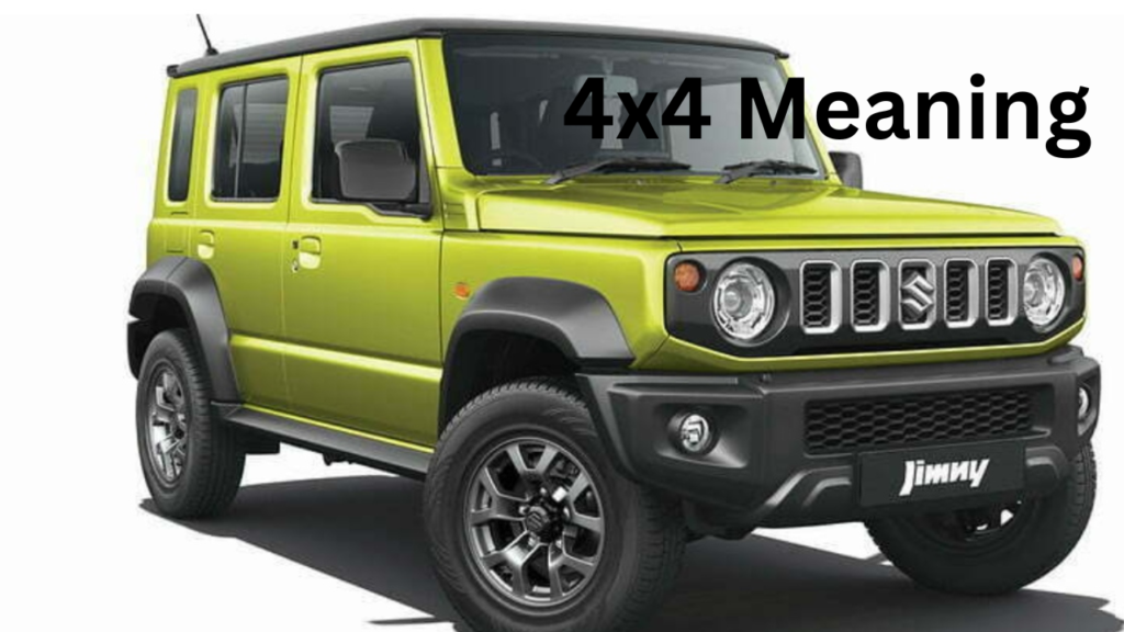 4X4 Meaning 2 4X4 Meaning 2