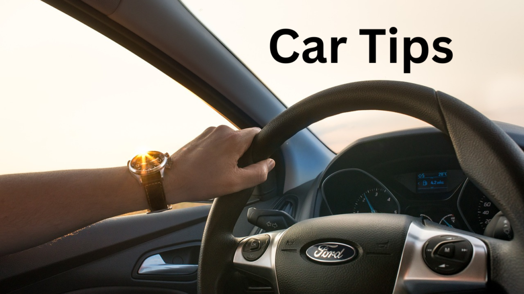 Car Tips 1 Car Tips 1