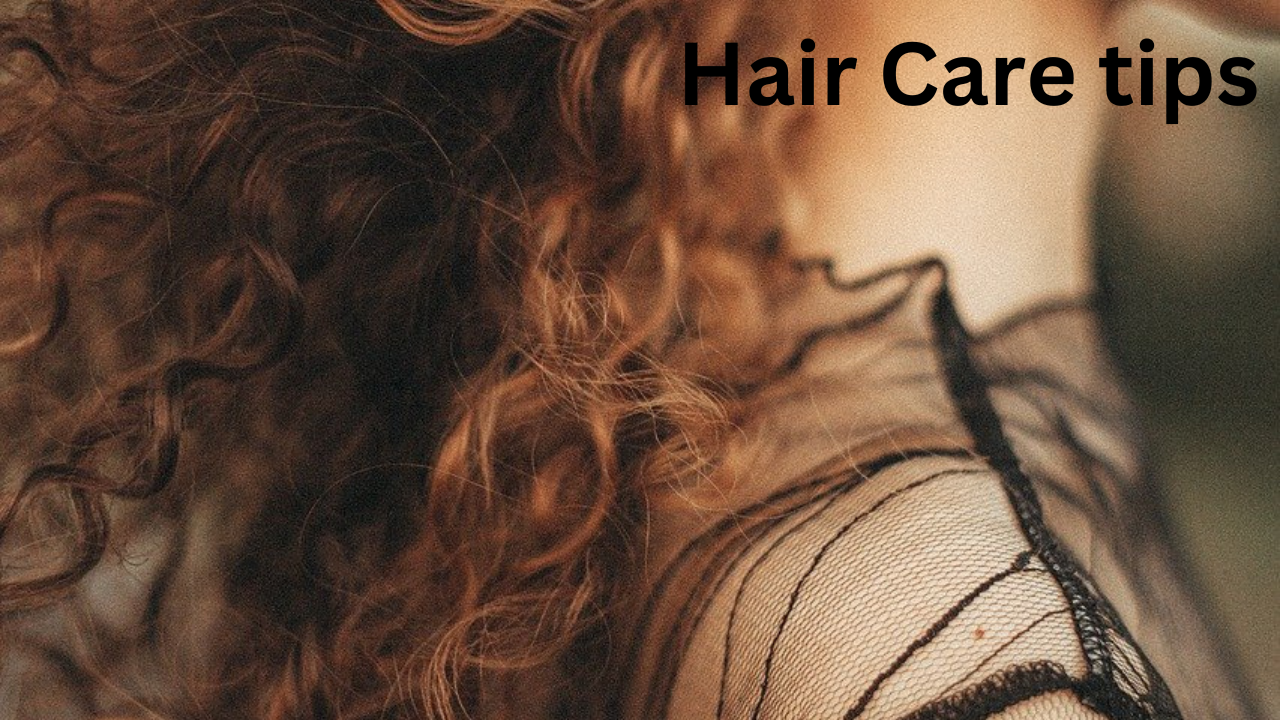 Hair care Tips 1