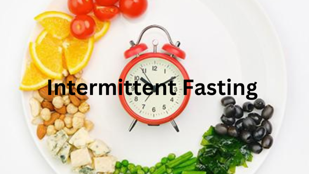 Intermittent Fasting Intermittent Fasting